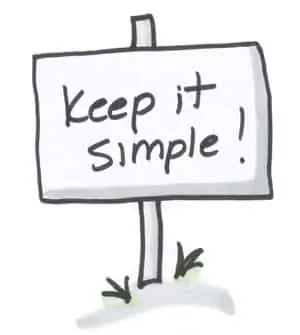 Keep It Simple sign