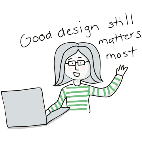 Illustration of Suzanne saying "Good Design Matters Most"